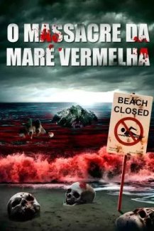 O Massacre da Maré Vermelha
